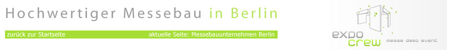 Messebauunternehmen Berlin Messebauunternehmen Berlin